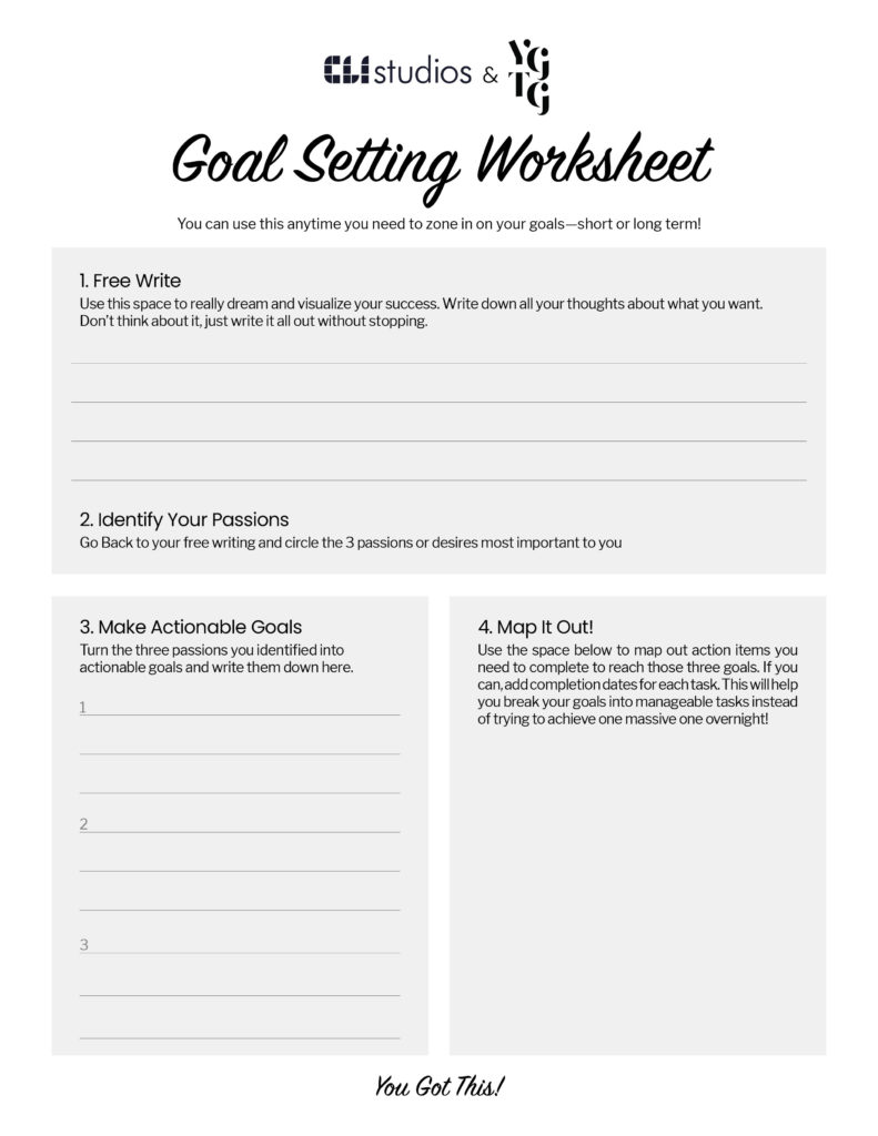cli studios and you got this girl "goal setting worksheet" with 3 writing sections 
