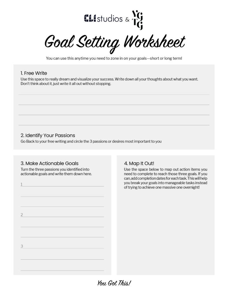 cli studios and you got this girl "goal setting worksheet" with 3 writing sections